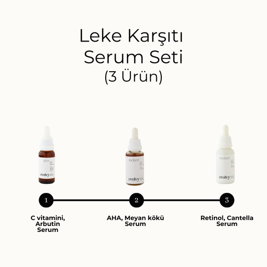 Leke Karşıtı Serum Seti - Doğal, Vegan, Etkin 3 Ürün, Cilt Tonu Eşitleyici & Leke Giderici Serumlar