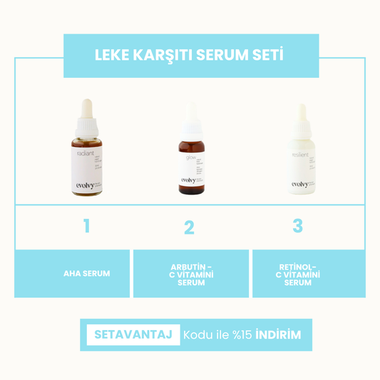 Leke Karşıtı Serum Seti - Doğal, Vegan, Etkin 3 Ürün, Cilt Tonu Eşitleyici & Leke Giderici Serumlar